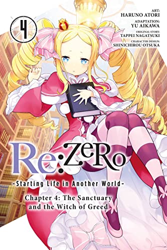 Re:ZERO -Starting Life in Another World-, Chapter 4: The Sanctuary and the Witch of Greed, Vol. 4 (RE ZERO SLIAW CHAPTER 4 GN) von Yen Press