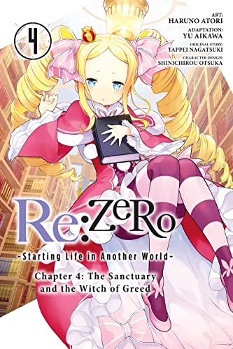 Re:ZERO -Starting Life in Another World-, Chapter 4: The Sanctuary and the Witch of Greed, Vol. 4 (RE ZERO SLIAW CHAPTER 4 GN)