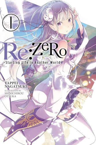 Re:ZERO -Starting Life in Another World-, Vol. 1 (light novel) (RE ZERO SLIAW LIGHT NOVEL SC, Band 1) von Yen Press