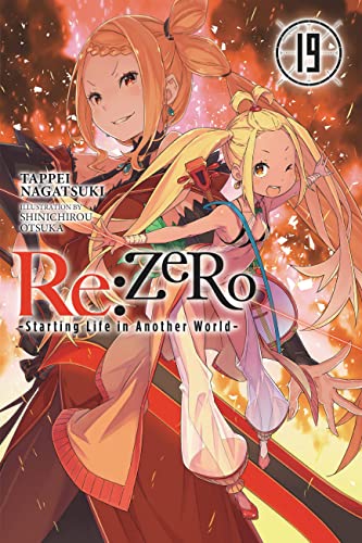 Re:ZERO -Starting Life in Another World-, Vol. 19 LN (RE ZERO SLIAW LIGHT NOVEL SC) von Yen Press