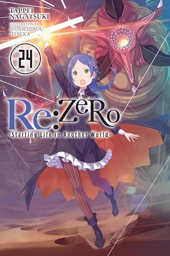 Re:ZERO -Starting Life in Another World-, Vol. 24 (light novel) (RE ZERO SLIAW LIGHT NOVEL SC) von Yen Press
