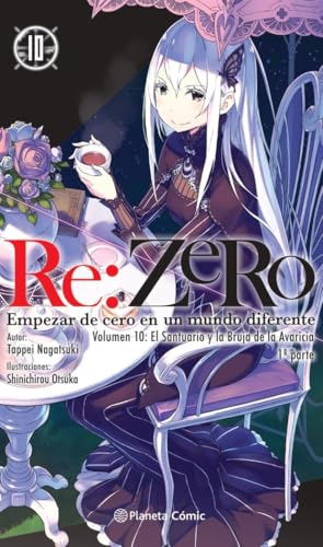 Re:Zero nº 10 (novela): Empezar de cero en un mundo diferente. Volumen 10: El santuario y la bruja de la avaricia. 1ª parte (Manga Novela, Band 10) von Planeta Cómic