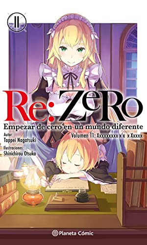 Re:Zero nº 11 (novela): Empezar de cero en un mundo diferente. Volumen 11: El Santuario y la Bruja de la Avaricia 2ª parte (Manga Novela, Band 11) von Planeta Cómic