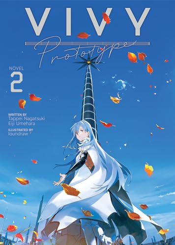 Vivy Prototype (Light Novel) Vol. 2 von Seven Seas