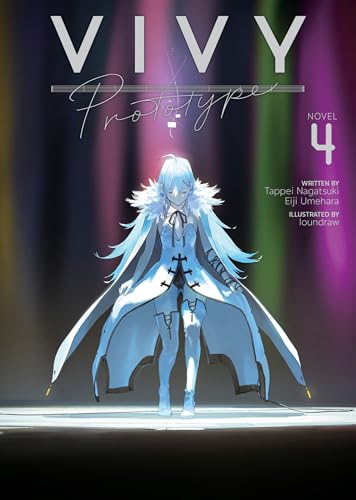 Vivy Prototype (Light Novel) Vol. 4 von Seven Seas