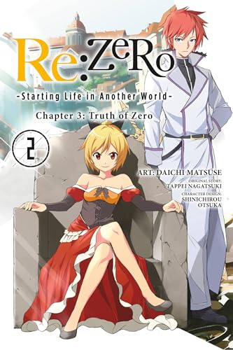 re:Zero Starting Life in Another World, Chapter 3: Truth of Zero, Vol. 2 (manga) (RE ZERO SLIAW CHAPTER 3 TRUTH ZERO GN, Band 2) von Yen Press