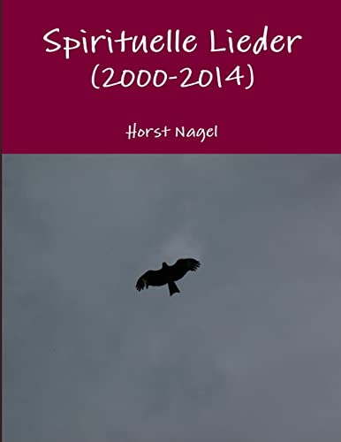 Spirituelle Lieder (2000-2014) von Lulu