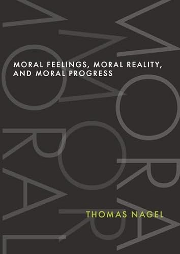 Moral Feelings, Moral Reality, and Moral Progress von Oxford University Press