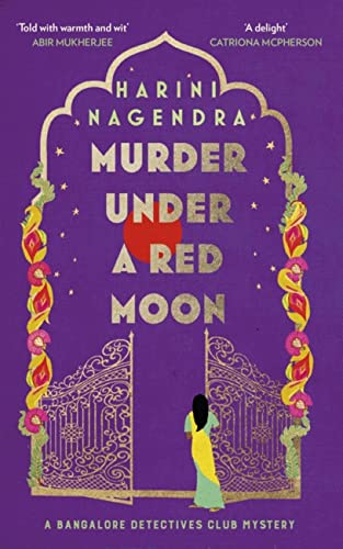 Murder Under a Red Moon: A 1920s Bangalore Mystery (The Bangalore Detectives Club Series) von Constable