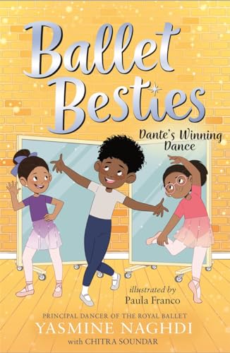 Ballet Besties: Dante's Winning Dance von Bonnier Books UK