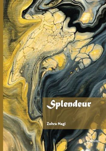 Splendeur Splendeur von Édilivre