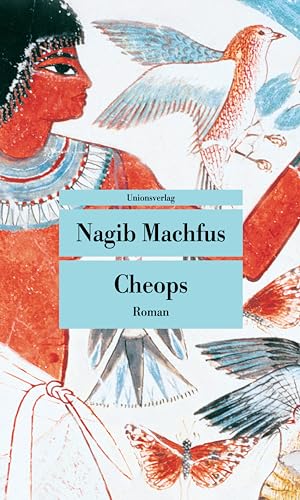 Cheops: Roman (Unionsverlag Taschenbücher) von Unionsverlag
