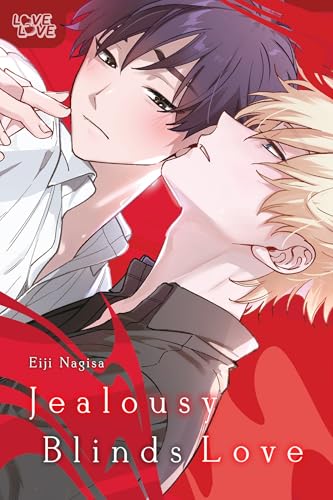 Jealousy Blinds Love von LoveLove