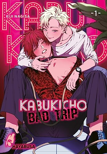 Kabukicho Bad Trip 1: Erotischer SM-Yaoi-Manga ab 18 – Mit SNS Card in der 1. Auflage! (1) von Hayabusa