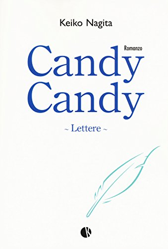 Candy Candy. Lettere Candy Candy. Lettere von Kappalab