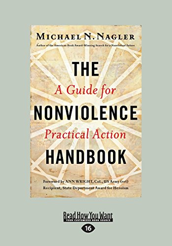 The Nonviolence: A Guide for Practical Action