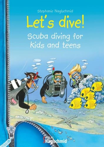 Let's dive: Scuba diving for kids and teens