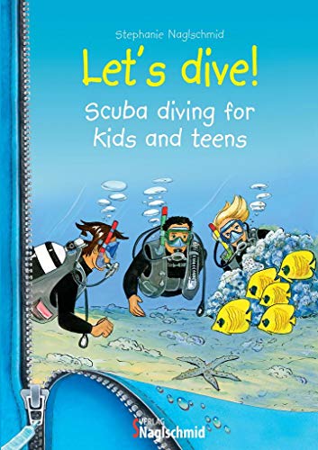 Let's dive: Scuba diving for kids and teens