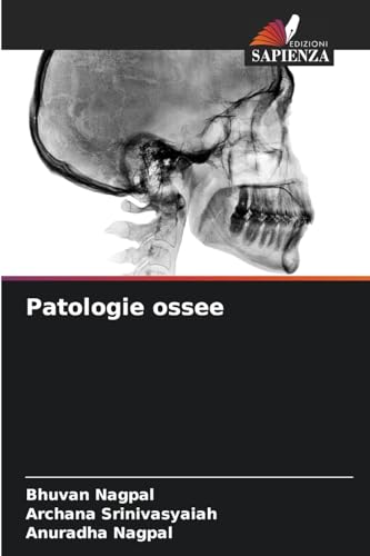 Patologie ossee von Edizioni Sapienza