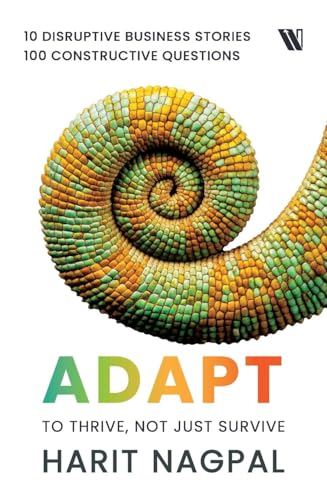 Adapt: To Thrive, Not Just Survive: To Thrive, Not Just survive von Westland Publications Limited