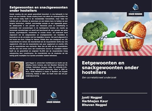 Eetgewoonten en snackgewoonten onder hostellers: Een correlationeel onderzoek von Uitgeverij Onze Kennis