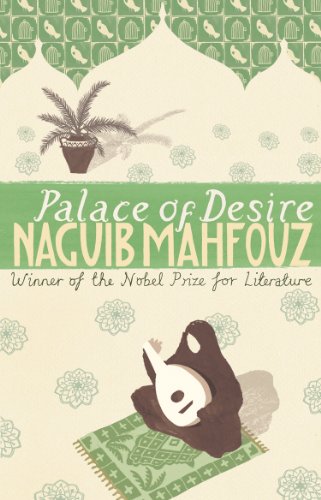 Palace Of Desire: From the Nobel Prizewinning author (Cairo Trilogy, 2) von Black Swan