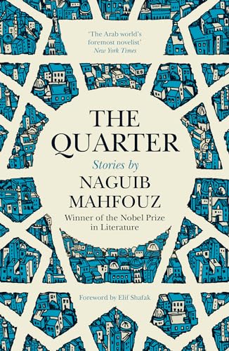 The Quarter: Stories von Saqi Books