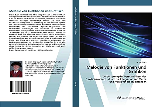 Melodie von Funktionen und Grafiken: Verbesserung des Verständnisses des Funktionskonzepts durch die Integration von Mathe und Musik für die studierenden von AV Akademikerverlag