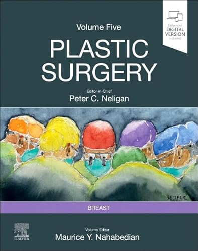 Plastic Surgery: Volume 5: Breast (Plastic Surgery, 5) von Elsevier