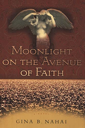 Moonlight on the Avenue of Faith: A Novel von Createspace Independent Publishing Platform