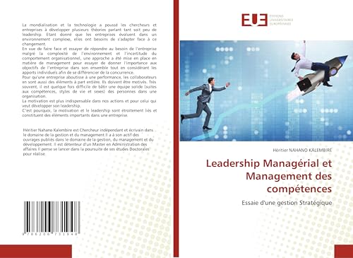 Leadership Managérial et Management des compétences: Essaie d'une gestion Stratégique von Éditions universitaires européennes