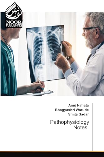 Pathophysiology Notes: DE von Noor Publishing