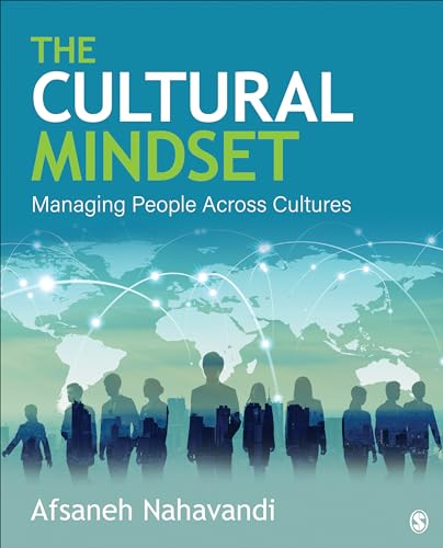 The Cultural Mindset: Managing People Across Cultures von SAGE Publications, Inc