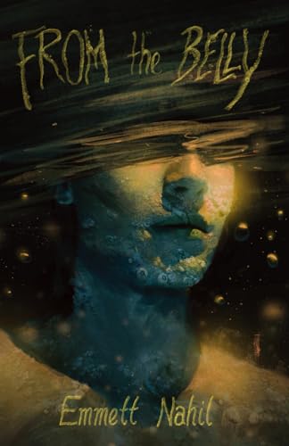 From the Belly von Tenebrous Press