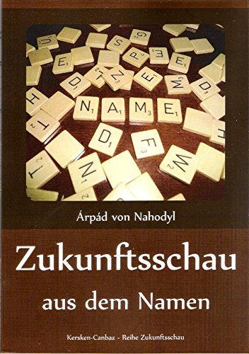 Zukunftsschau aus dem Namen von Kersken-Canbaz Verlag
