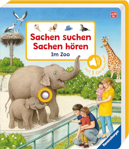 Sachen suchen, Sachen hören: Im Zoo: Mit 5 Geräuschen