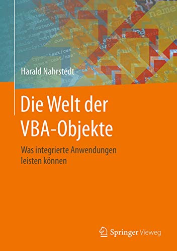 Die Welt der VBA-Objekte: Was integrierte Anwendungen leisten können