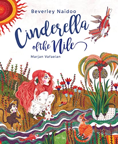 Naidoo, B: Cinderella of the Nile (One Story, Many Voices) von Thames & Hudson