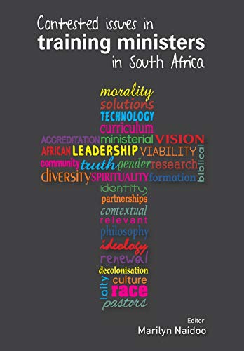 Contested Issues in Training Ministers in South Africa von African Sun Press