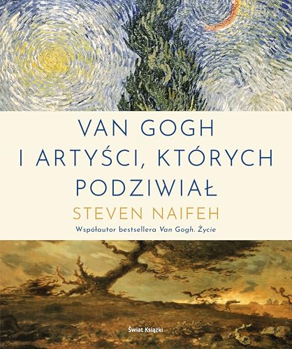 Van Gogh i artyści, których podziwiał Van Gogh i artyści, których podziwiał von Świat Książki