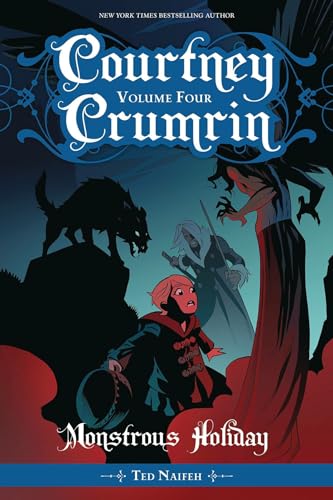Courtney Crumrin Vol 4: Monstrous Holiday (COURTNEY CRUMRIN GN)