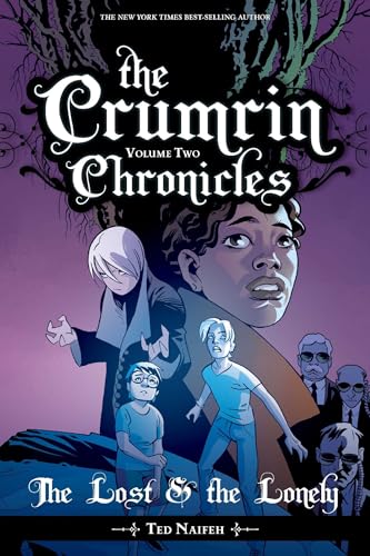 The Crumrin Chronicles Vol. 2: The Lost and the Lonely SC: The Lost and the Lonely (CRUMRIN CHRONICLES TP) von Oni Press