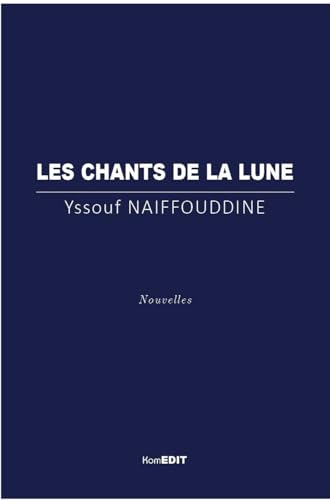 Les chants de la lune von KOMEDIT