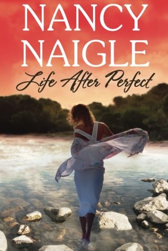Life After Perfect (Boot Creek, Band 1) von Montlake Romance