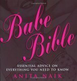 Babebible - Effortless Ways to Change Your Life: Essential Advice on Everything You Need to Know