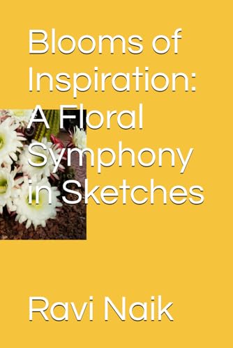 Blooms of Inspiration: A Floral Symphony in Sketches