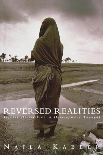 Reversed Realities: Gender Hierarchies in Development Thought von Verso