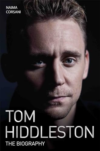 Tom Hiddleston - The Biography von John Blake