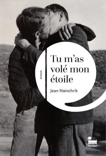 Tu m'as volé mon étoile von RECAMIER