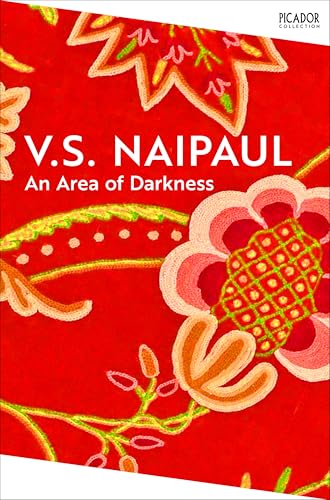 An Area of Darkness (Picador Collection, Band 159) von Penguin